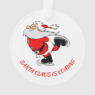 Ornamento SANTA CLAUS ESTÁ SE TORNANDO Personalizado