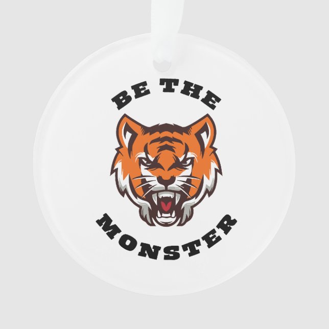 ORNAMENTO SEJA O MONSTRO (Frente)