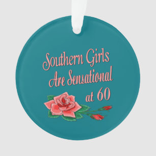 Ornamento Sensacional Southern Girls 60º Aniversário