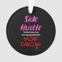 Side Hustle vs Grind Dancing Neon Pink Text