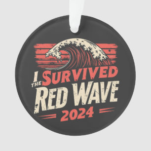 Ornamento Sobrevivi à Inaguração de Trump Wave Vermelha 2024