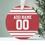 Ornamento Sports Jersey com seu nome e número<br><div class="desc">Cores Vermelhas e Brancas — Se você é dono de uma equipe de futebol de Fantasia, faça seus próprios produtos e mostre aos seus amigos! Ou... você joga futebol Segundo grau e quer uma lembrança? Esta design de camisa é perfeita para qualquer um que joga esportes.</div>