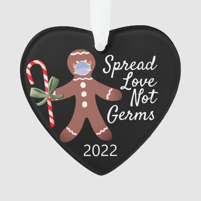 Ornamento Spread Love Not Germs Covid 19 Gingerpão 2020 (Frente)