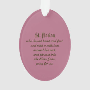 Ornamento St. Florian de Lorch (PM 03) Acrílico