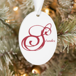 Ornamento "Strader" com Amor ao Vivo