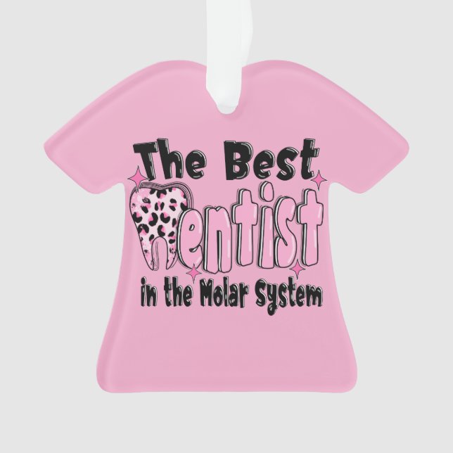 Ornamento The Best Dentist in the Molar System Christmas (Frente)