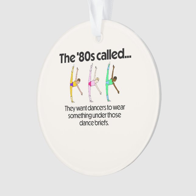 Ornamento #TiltTerça-feira nos anos 80 Dança Briefs acrílica (Frente)