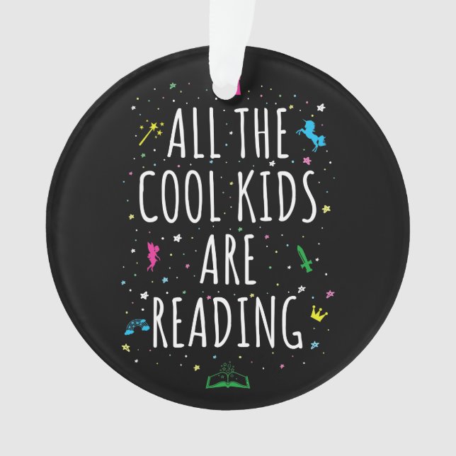 Ornamento Todas As Crianças Legal Estão Lendo (Frente)