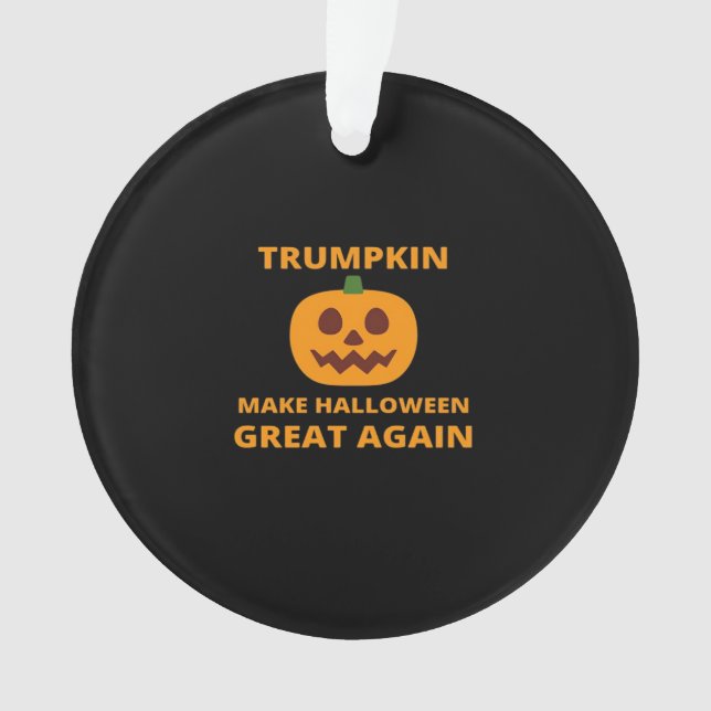Ornamento Trumpkin Faz Excelente De Halloween De Novo, Trump (Frente)