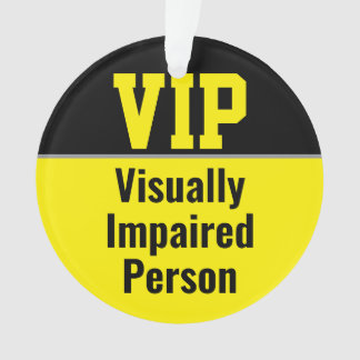 Ornamento VIP Visually Impaired Person