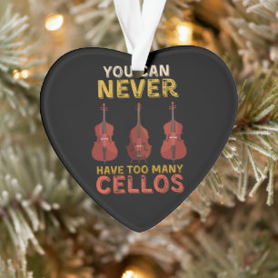 Ornamento Você nunca pode ter muitos cellos