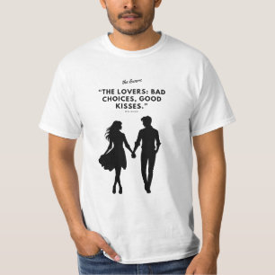 Os Amantes – Más Escolhas, Beijos Bons Camiseta Ta