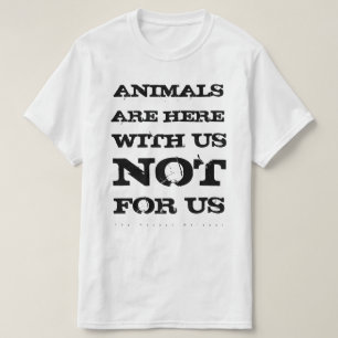 Os animais são connosco a camisa (branca)