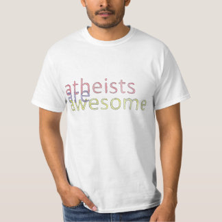 Os "ateus são" camisa impressionante