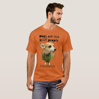 Os cães são as MELHORES pessoas da camiseta de cão