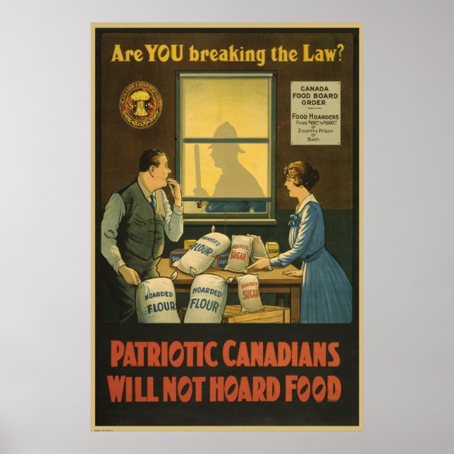 Os canadenses não guardam a comida ww1 poster (Frente)