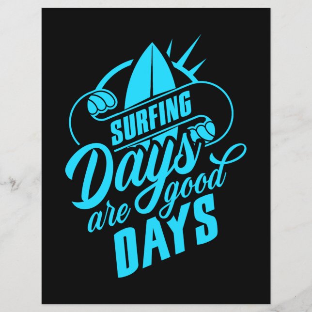 Os Dias De Surfe São Bons Dias (Frente)