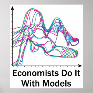 Os economistas fazem-no com poster dos modelos