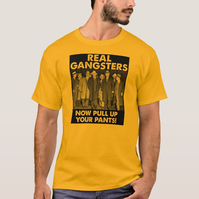 Os gângsteres reais levantam suas camisetas (Frente)