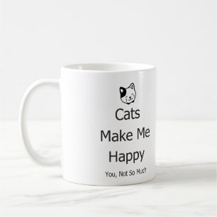 Os gatos fazem-no me feliz não tanto caneca