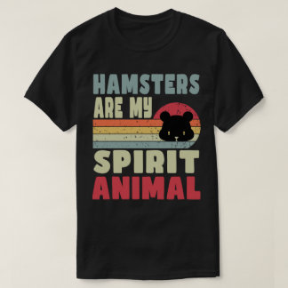 Os Hamsters São A Minha Camiseta Animal Espirituos