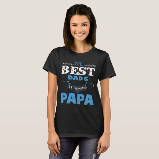 Os melhores pais obtêm a camisa promovida da papá
