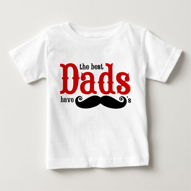 Os melhores Pais têm camisa de bigode (Frente)