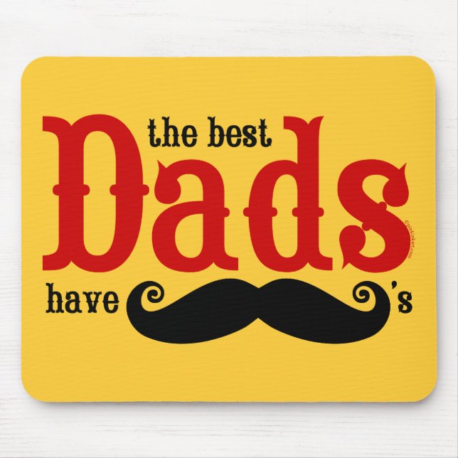 Os melhores pais têm os bigodes Mousepad (Frente)