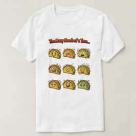 Os Muitos Humores de uma Camiseta de Taco