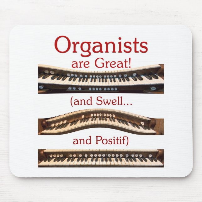 Os organistas são grande Mousepad (Frente)