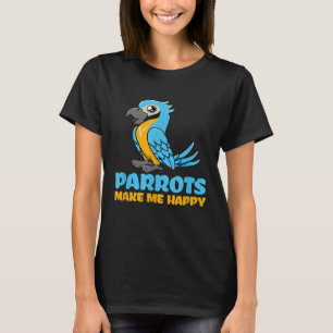 Os papagaios me deixam feliz pela camiseta do papa