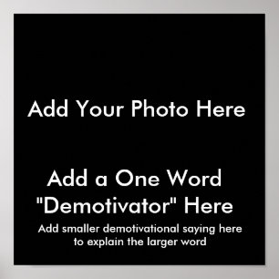 Os posters de Demotivational… criam seus