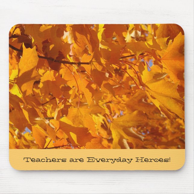 Os professores são Heróis do Dia a Dia! mousepads  (Frente)
