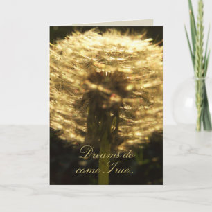 Os sonhos se tornam realidade. Cartão