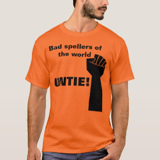 Os spellers maus do mundo, desatam - camisetas