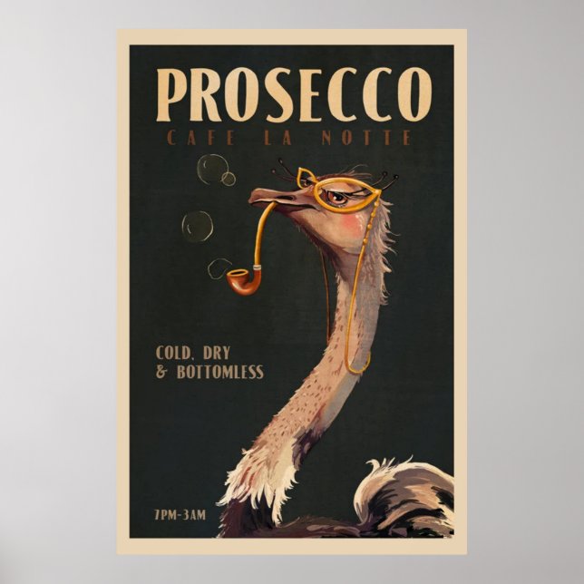 Ostrich Smoking A Pipe Prosecco Poster (Frente)