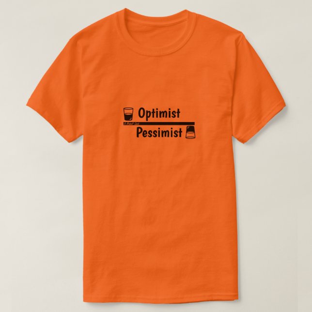 Otimista/Pessimista - Uma Camisa MisterP (Frente do Design)