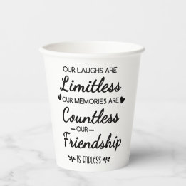 Our Laughs Are Limitless Friendship Quote