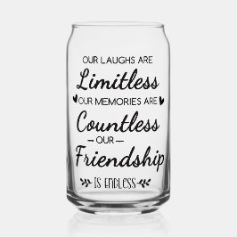 Our Laughs Are Limitless Friendship Quote