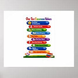Our Ten Classroom Values – 16x20 Landscape Poster