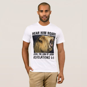 OUVI-LO RUGIR! JESUS, LEÃO DE JUDÁ Camisetas