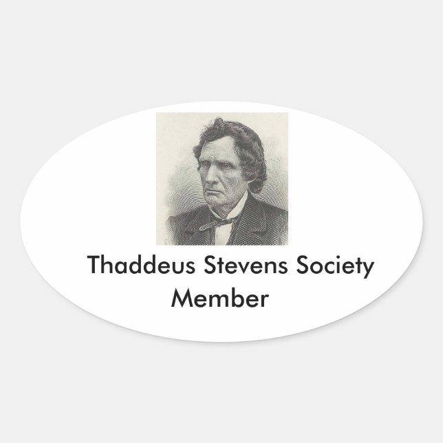 Oval adesivo do membro da Sociedade Thaddeus Stevens (Frente)