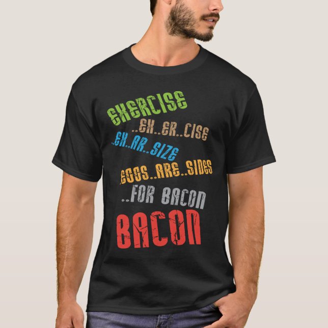 Ovos são lados para camiseta de bacon (Frente)
