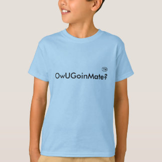 OwUGoinMate? Camiseta gíria australiana