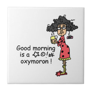 Oxímoro do bom dia