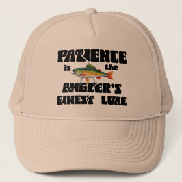 Paciência É O Melhor Isca Para Pescadores Boné Tru