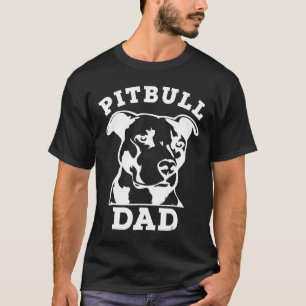 Pai de Pit Bull Camiseta Pitbull Dono de Pitbull N