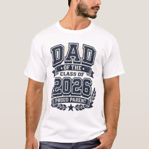 Pai de um Graduado de 2026 – Camiseta do Orgulho d