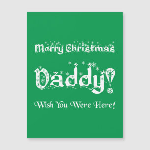 Pai do Feliz Natal! Desejo você estava aqui!