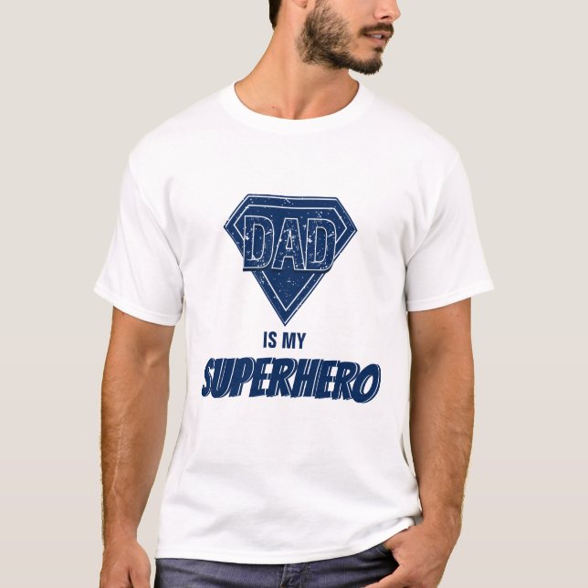 Pai É Minha Camisa De Dia de os pais Super-Herói (Frente)